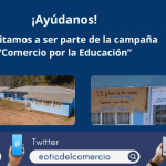 Te invitamos a ser parte de la campaña “Comercio por la Educación”