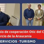 OTIC del Comercio y la Cámara de Comercio de Araucanía: Una alianza estratégica para impulsar el desarrollo empresarial