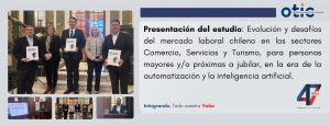 OTIC del Comercio presenta estudio de empleabilidad en personas mayores advierte sobre los desafíos de un país que envejece aceleradamente